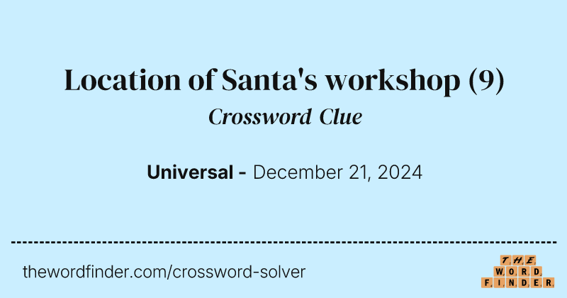 Location of Santa's workshop crossword clue image