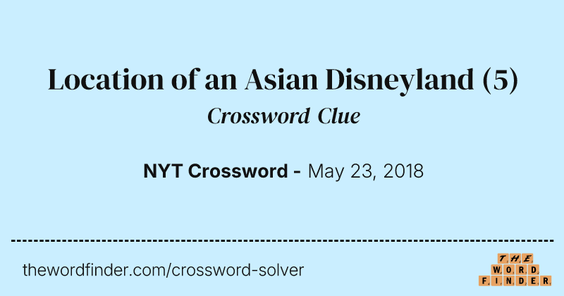 Location of an Asian Disneyland crossword clue image