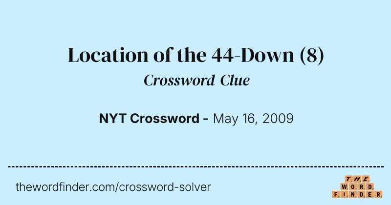 Location of the 44-Down crossword clue image
