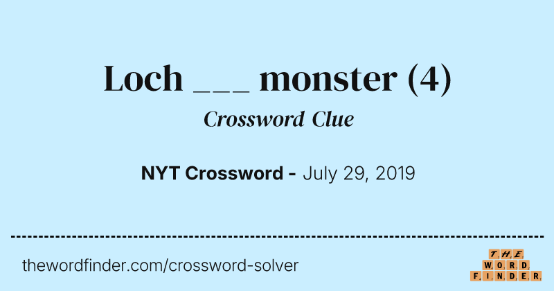 Loch ___ monster crossword clue image