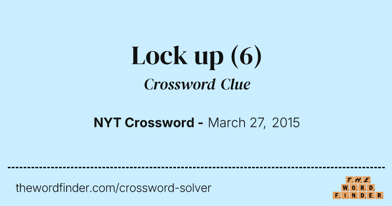 Lock up crossword clue image