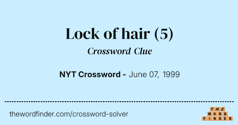 Lock of hair crossword clue image