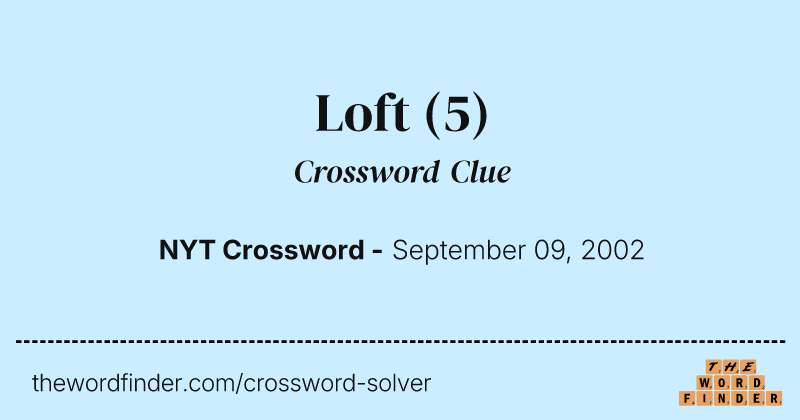 Loft crossword clue image