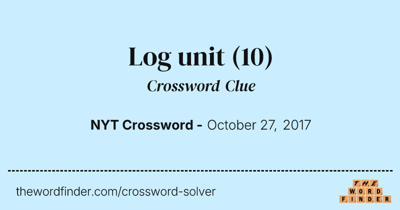 Log unit crossword clue image
