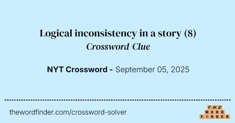 Logical inconsistency in a story crossword clue image