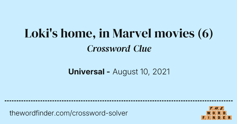 Loki's home, in Marvel movies crossword clue image