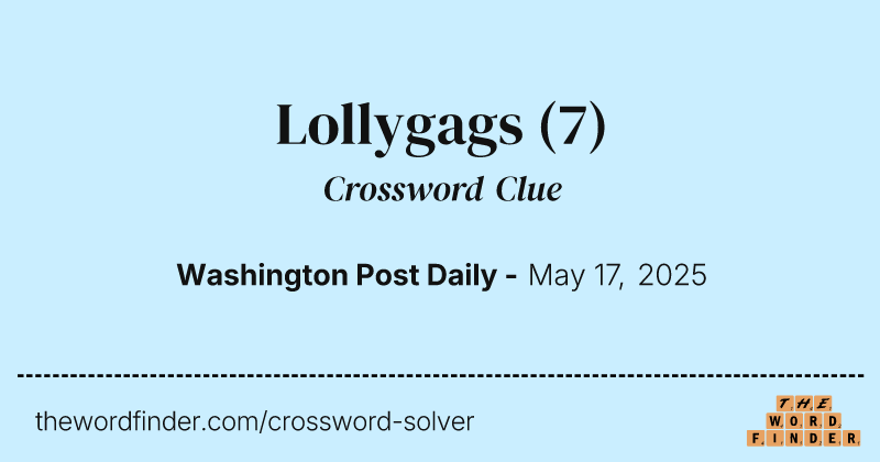 Lollygags crossword clue image