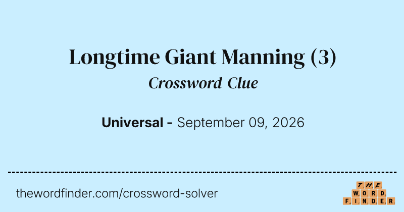 Longtime Giant Manning crossword clue image