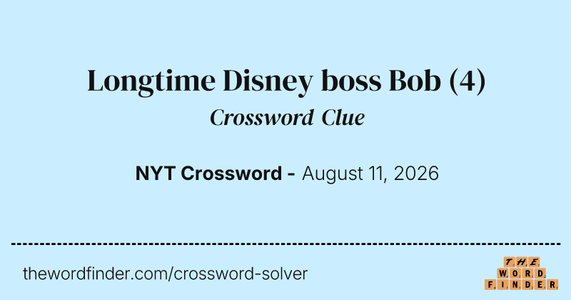 Longtime Disney boss Bob crossword clue image