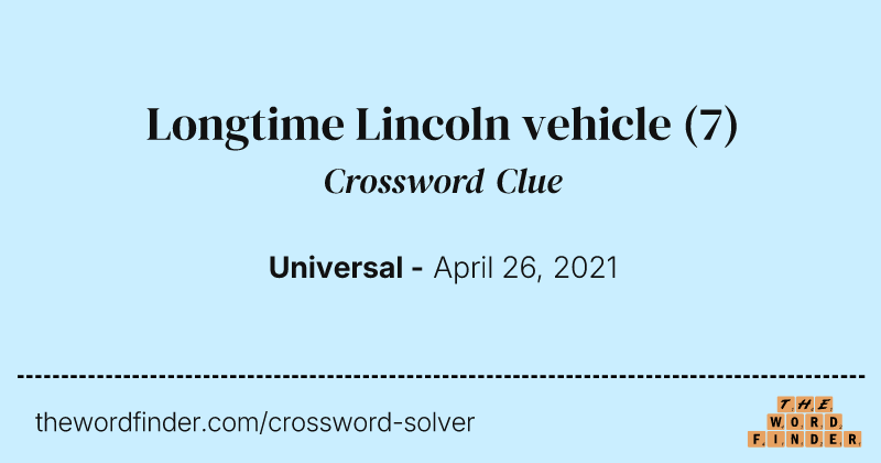 Longtime Lincoln vehicle crossword clue image