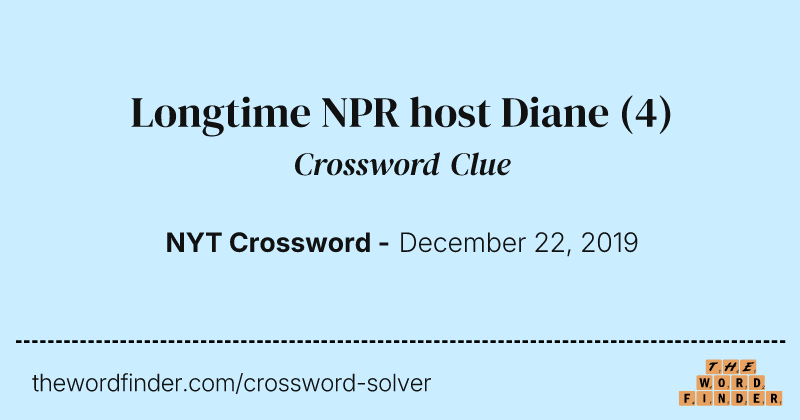 Longtime NPR host Diane crossword clue image
