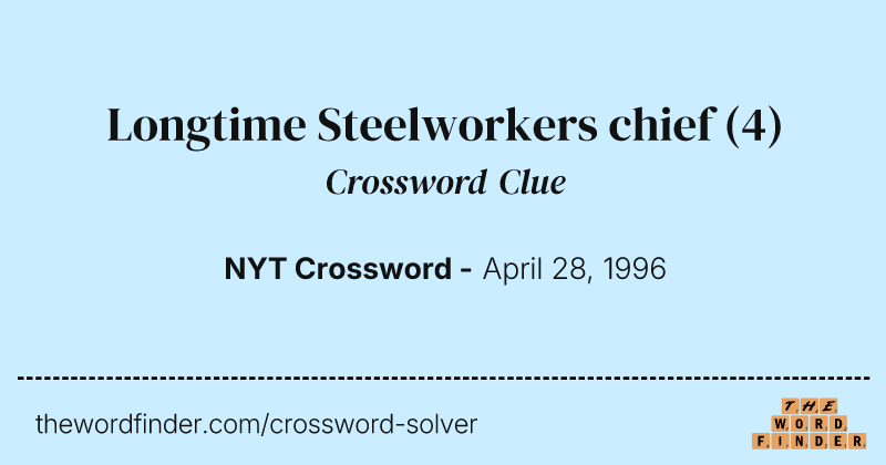 Longtime Steelworkers chief crossword clue image
