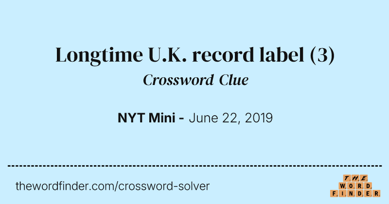 Longtime U.K. record label crossword clue image