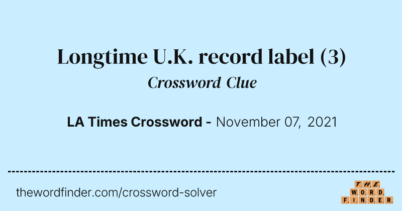 Longtime U.K. record label crossword clue image