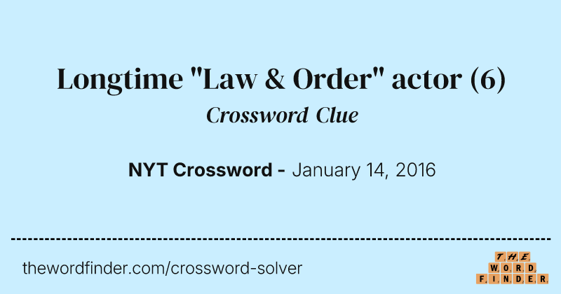 Longtime "Law & Order" actor crossword clue image