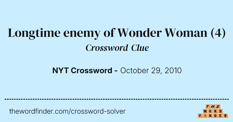 Longtime enemy of Wonder Woman crossword clue image
