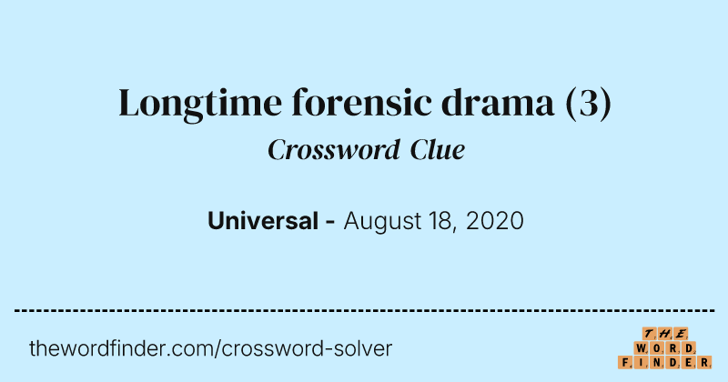 Longtime forensic drama crossword clue image