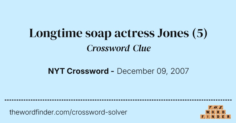 Longtime soap actress Jones crossword clue image