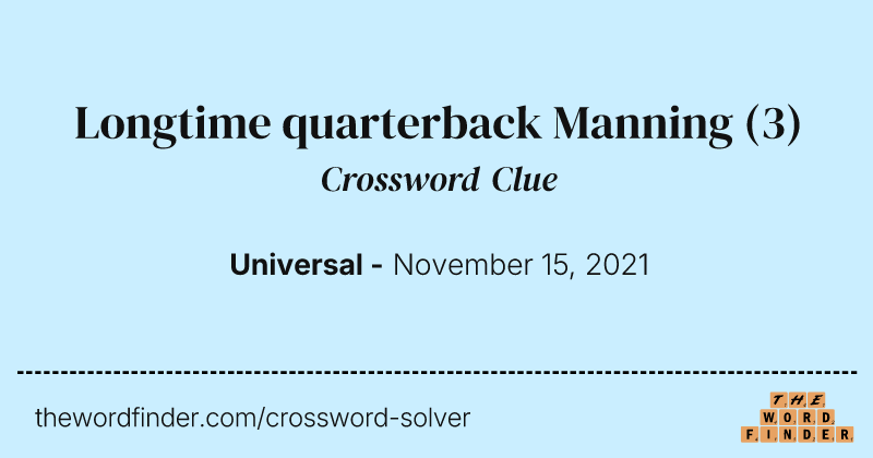 Longtime quarterback Manning crossword clue image
