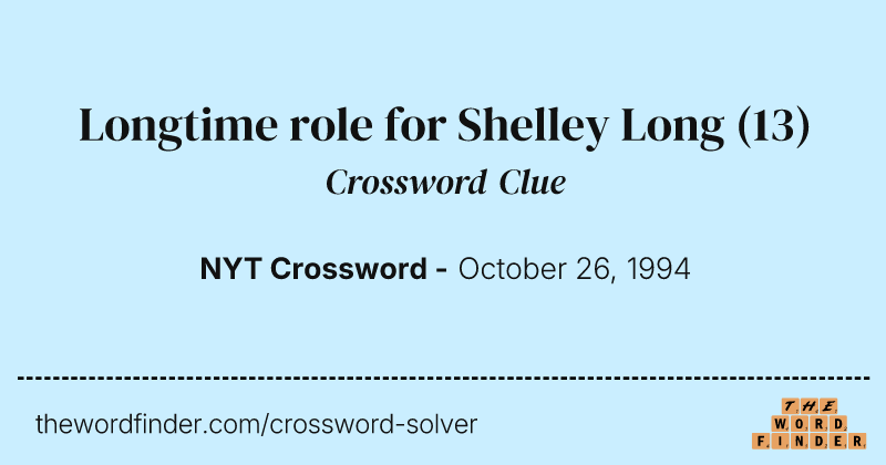 Longtime role for Shelley Long crossword clue image