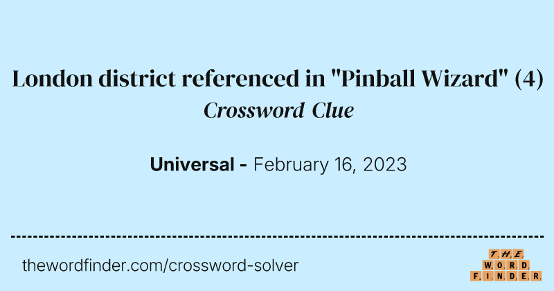 London district referenced in "Pinball Wizard" crossword clue image