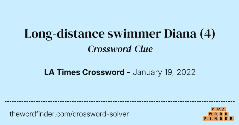 Long-distance swimmer Diana crossword clue image