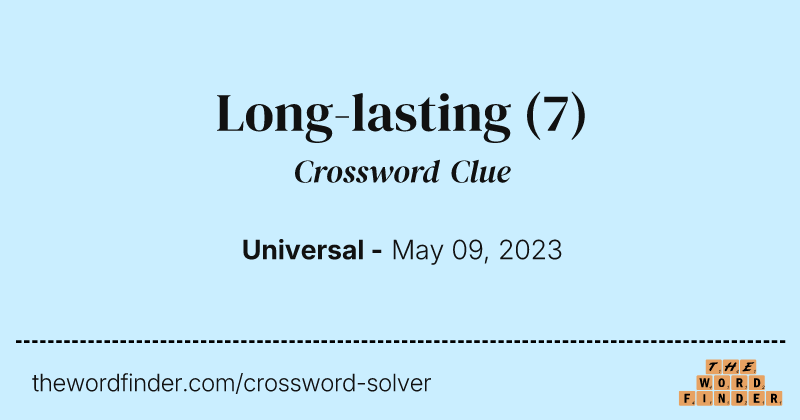 Long-lasting crossword clue image