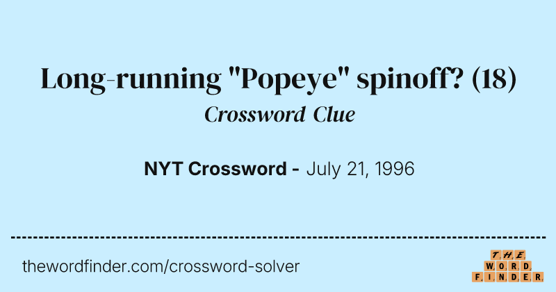 Long-running "Popeye" spinoff? crossword clue image