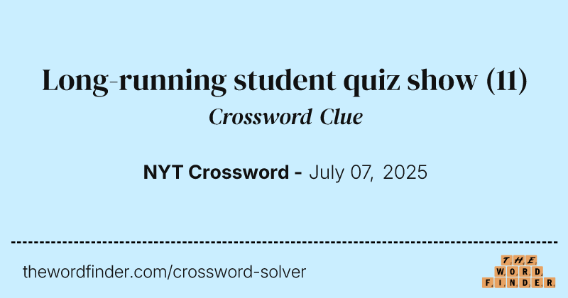 Long-running student quiz show crossword clue image