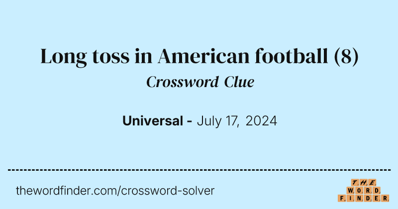 Long toss in American football crossword clue image