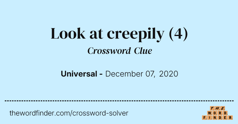 Look at creepily crossword clue image