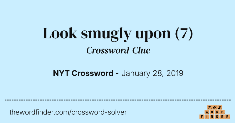 Look smugly upon crossword clue image