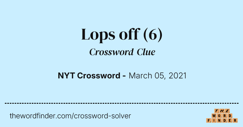 Lops off crossword clue image