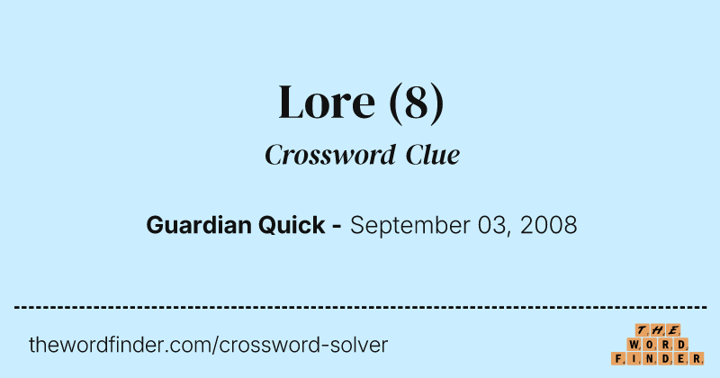 Lore crossword clue image