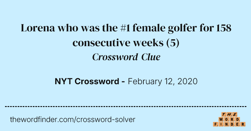 Lorena who was the #1 female golfer for 158 consecutive weeks crossword clue image