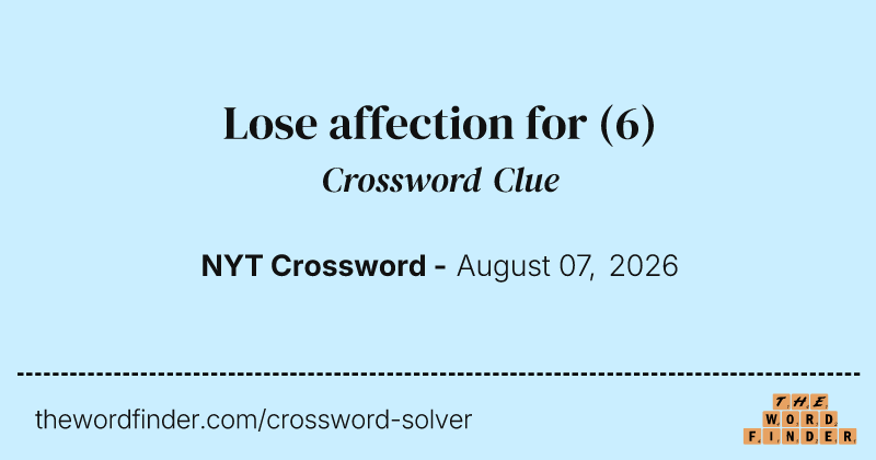 Lose affection for crossword clue image