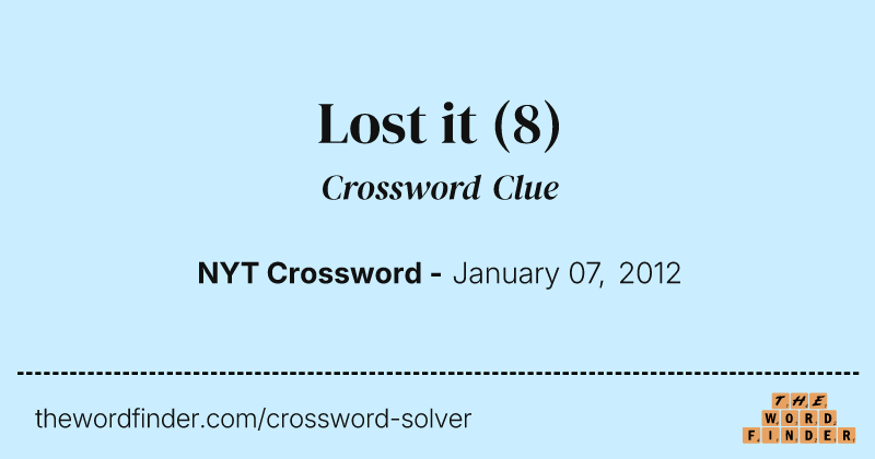 Lost it crossword clue image