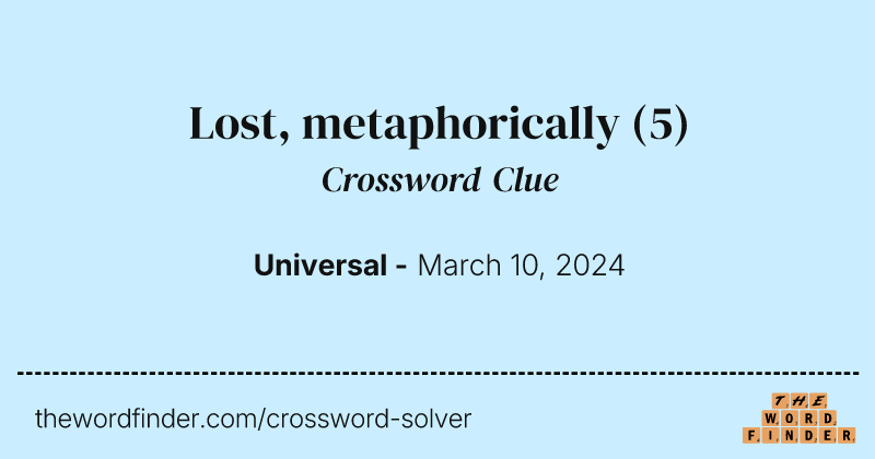 Lost, metaphorically crossword clue image