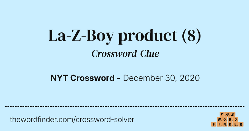 La-Z-Boy product crossword clue image