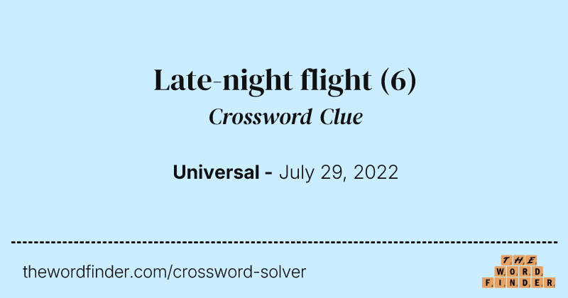 Late-night flight crossword clue image