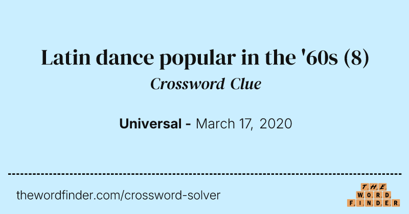 Latin dance popular in the '60s crossword clue image