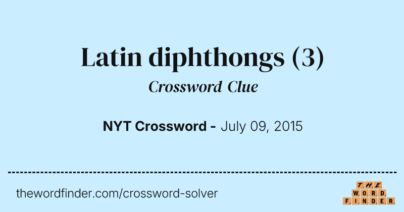 Latin diphthongs crossword clue image