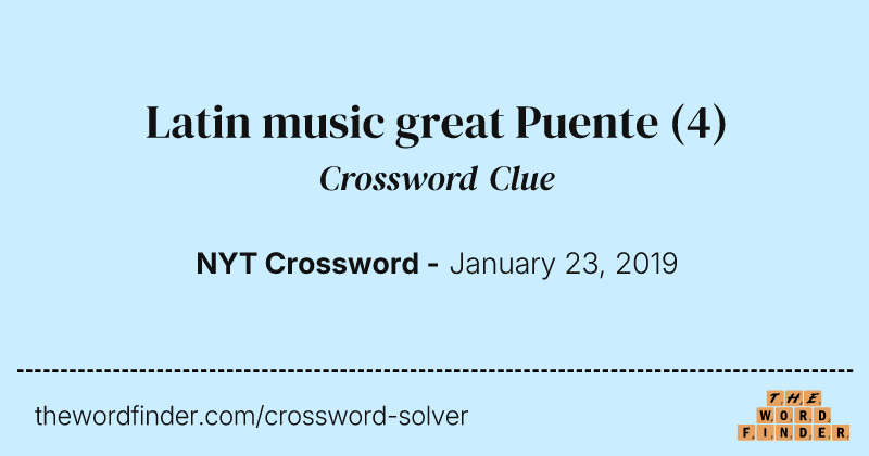 Latin music great Puente crossword clue image