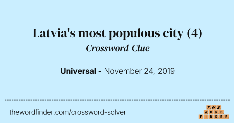 Latvia's most populous city crossword clue image