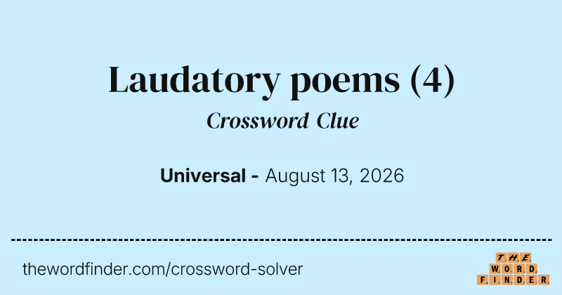 Laudatory poems crossword clue image