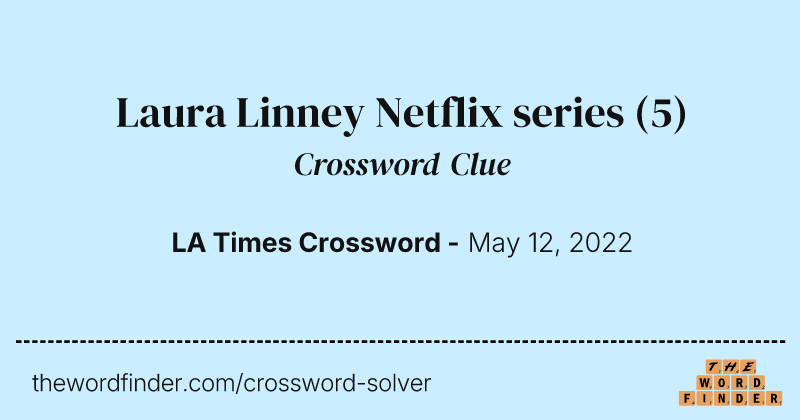 Laura Linney Netflix series crossword clue image