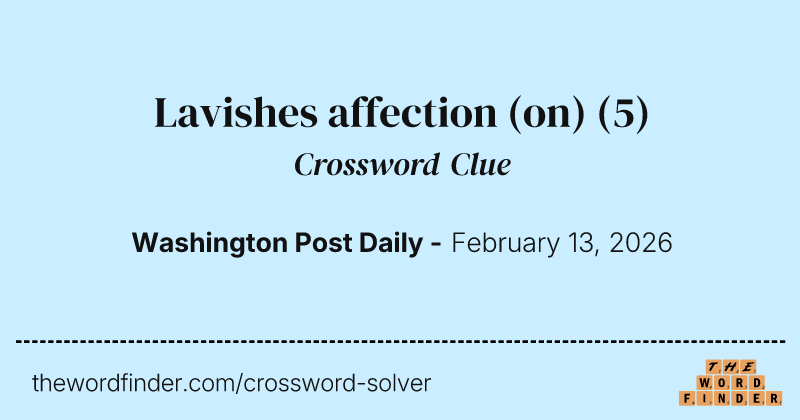 Lavishes affection (on) crossword clue image