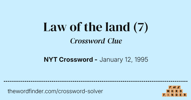Law of the land crossword clue image