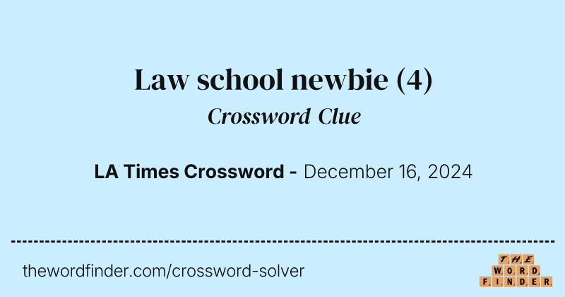 Law school newbie crossword clue image