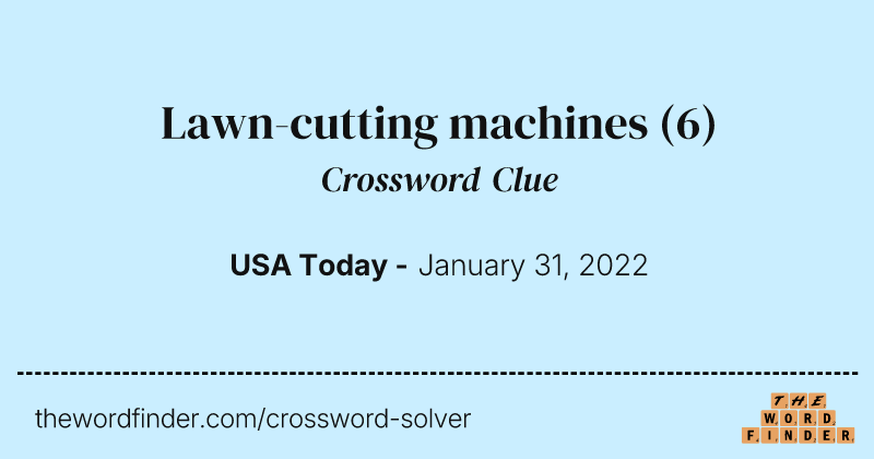 Lawn-cutting machines crossword clue image